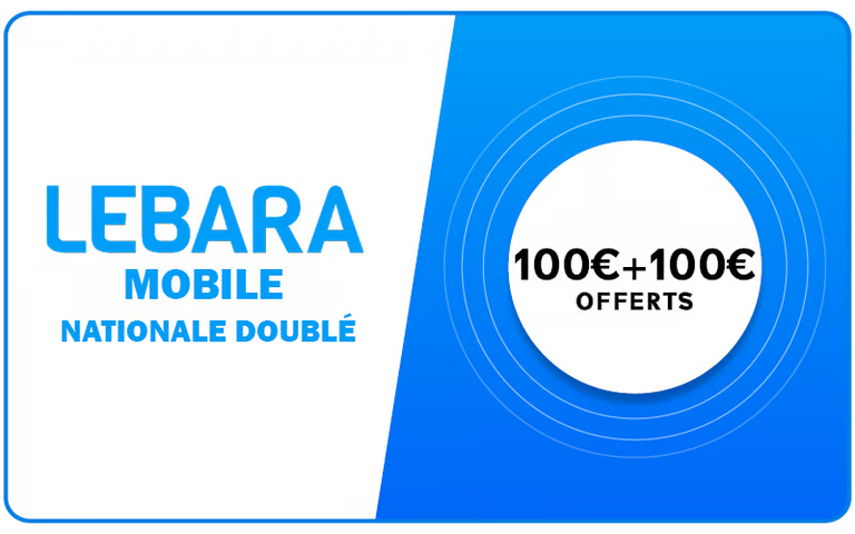 Lebara Nationale 100 € = 200 €