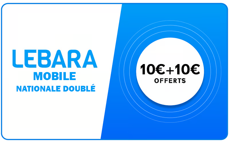 Lebara Nationale 10 € = 20 €