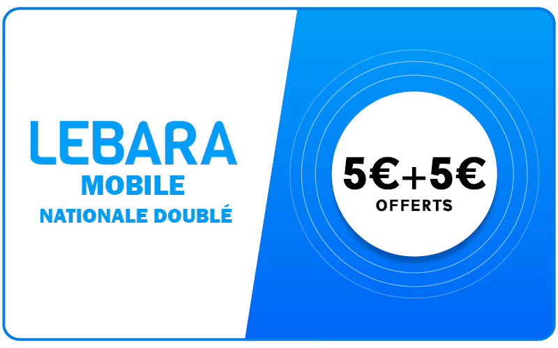Lebara Nationale 5 € = 10 €